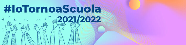 #IoTornoaScuola